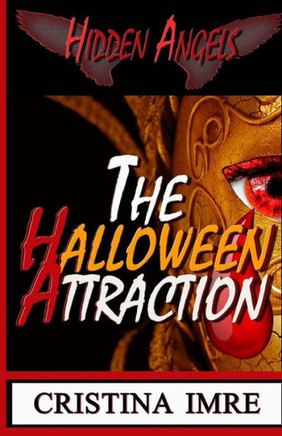 The Halloween Attraction: Hidden Angels