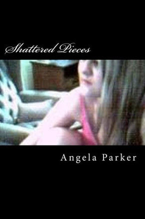 Shattered Pieces : 9781502434968