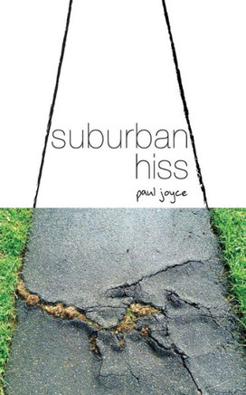 Suburban Hiss