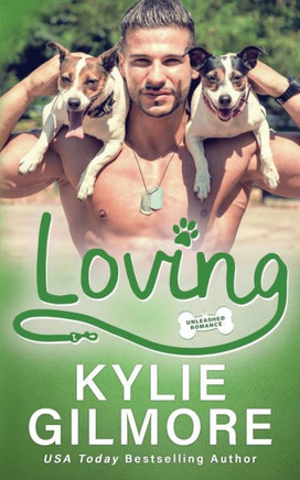 Loving (Unleashed Romance)