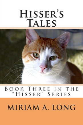 Hisser's Tales