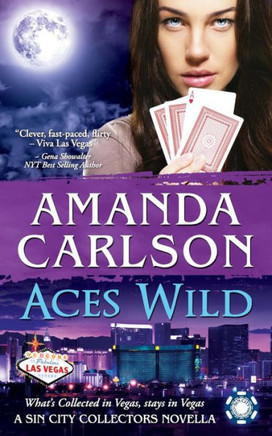 Aces Wild: A Sin City Collectors Novella