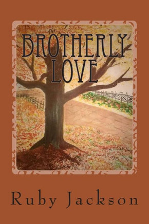 Brotherly Love : 9781502581785