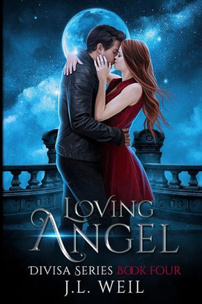 Loving Angel: A Divisa Series