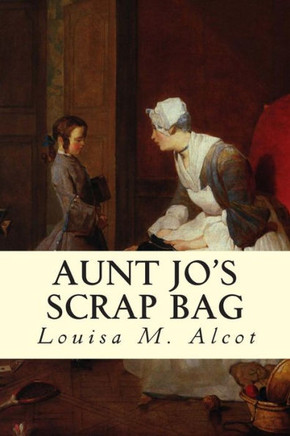 Aunt Jo's Scrap Bag : 9781502588883