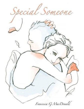 Special Someone: ...it's all about love
