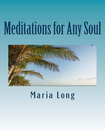 Meditations for Any Soul