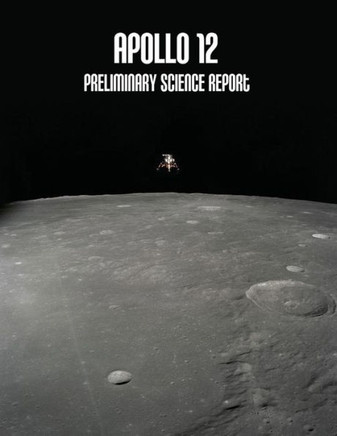 Apollo 12: Preliminary Science Report