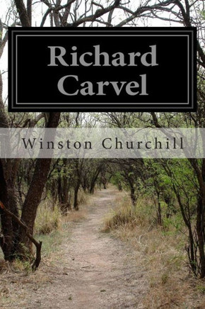 Richard Carvel : 9781502769749