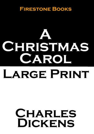 A Christmas Carol: Large Print - Large Print