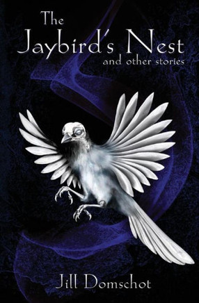 The Jaybird's Nest and other stories