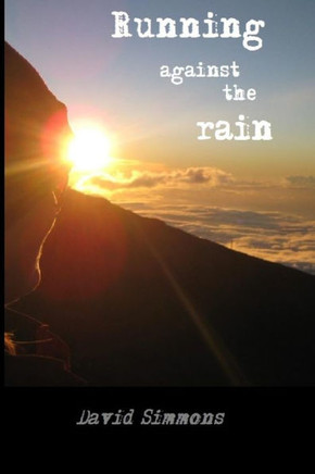 Running against the rain