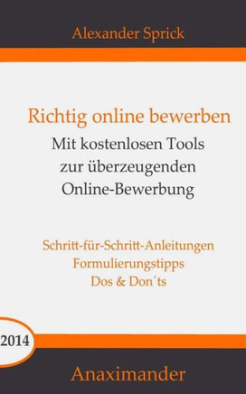 Richtig online bewerben: Mit kostenlosen Tools zur eberzeugenden Online-Bewerbung
