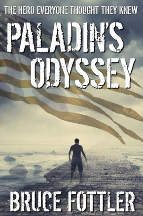 Paladin's Odyssey: The Hero Everyone Thought They Knew