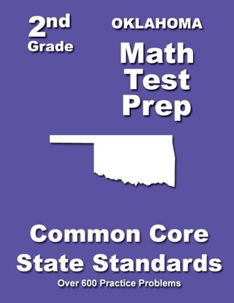 Oklahoma 2nd Grade Math Test Prep: Common Core State Standards