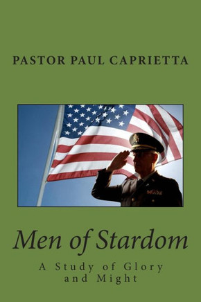 Men of Stardom: A Study of Glory and Might