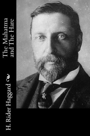 The Mahatma and The Hare : 9781502856654