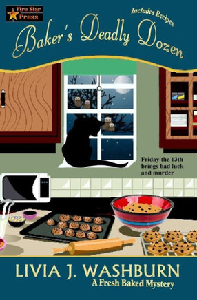 Baker'S Deadly Dozen (A Fresh Baked Mystery)