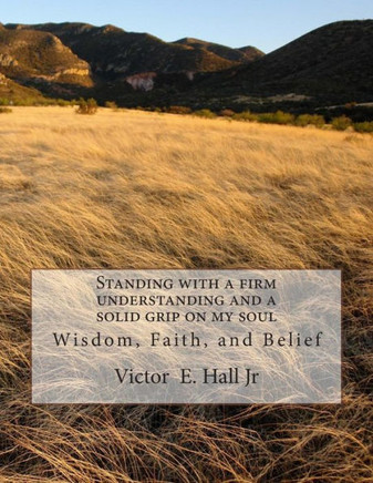 Standing with a firm understanding and a solid grip on my soul: Love your soul