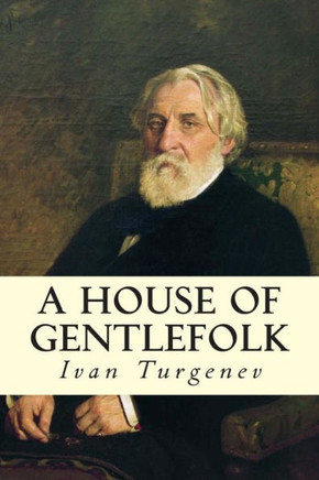 A House of Gentlefolk : 9781502888198