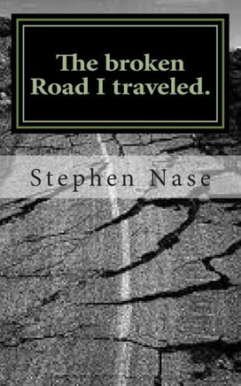 The broken Road I traveled.