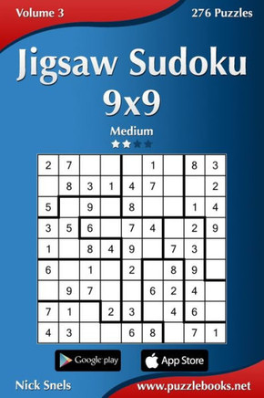 Jigsaw Sudoku 9x9 - Medium - Volume 3 - 276 Puzzles