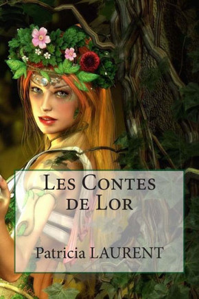 Les Contes de Lor