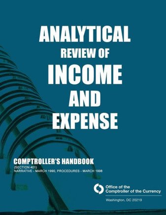 Analytical Review of Income and Expense Comptroller's Handbook (section 401)