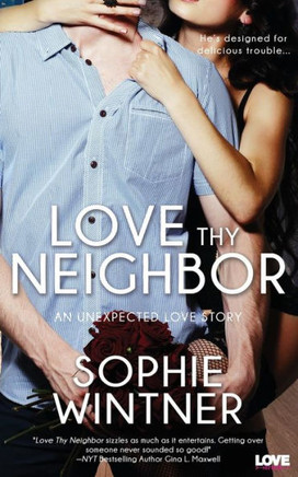 Love Thy Neighbor : 9781502991317