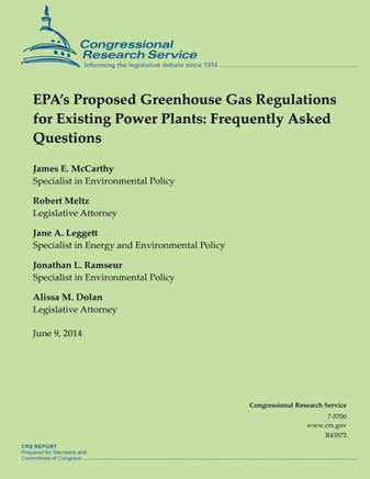 EPA's Proposed Greenhouse Gas Regulations for Existing Power Plants: Frequently Asked Questions