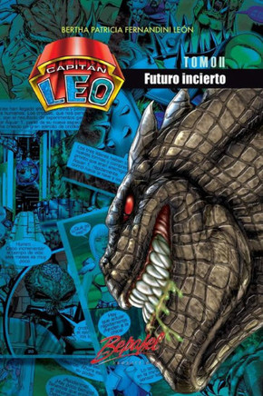 Capitan Leo- Futuro incierto: Tomo II