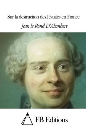 Sur la destruction des Jesuites en France