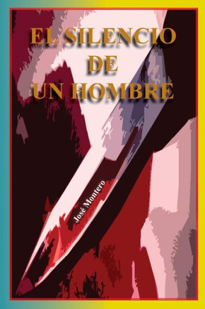 El silencio de un hombre