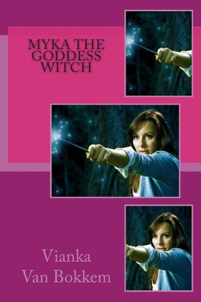 Myka the Goddess Witch