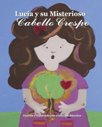 LucNa y su Misterioso Cabello Crespo