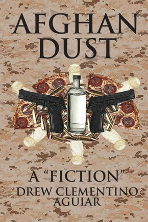 Afghan Dust: A ""Fiction""