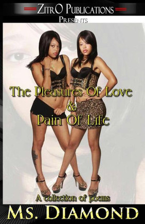 The Pleasures Of Love & Pain Of Life