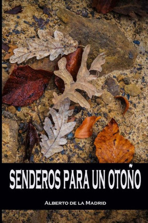 Senderos para un otoco