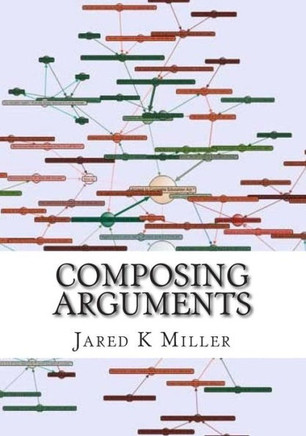 Composing Arguments: An Argumentation and Debate Textbook for the Digital Age : 9781503198715