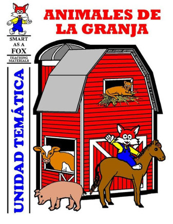 Animales de la Granja Unidad Tematica: Farm Animal Thematic Unit in Spanish