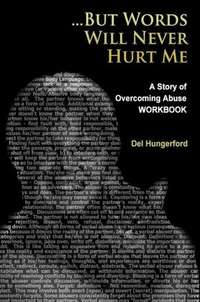 But Words Will Never Hurt Me: Workbook: A Story of Overcoming Abuse