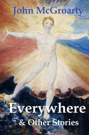 Everywhere & Other Stories