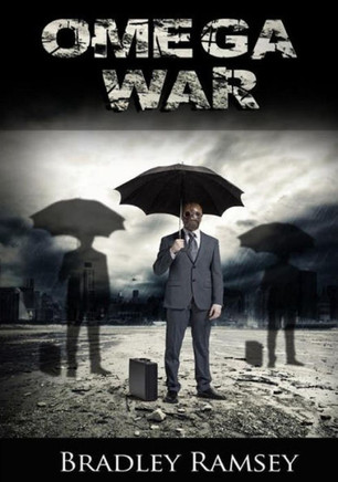 The Omega War: Post-Apocalyptic Intense Action Packed Novel
