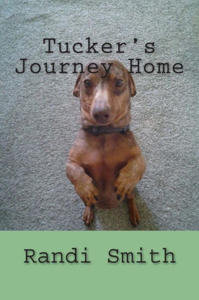 Tucker's Journey Home
