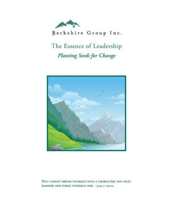 Essence of Leadership: Planting Seeds for Change