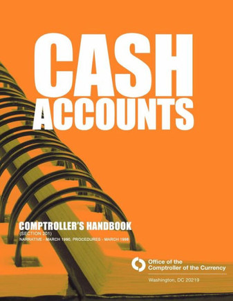 Cash Accounts: Comptroller's Handbook (Section 201)