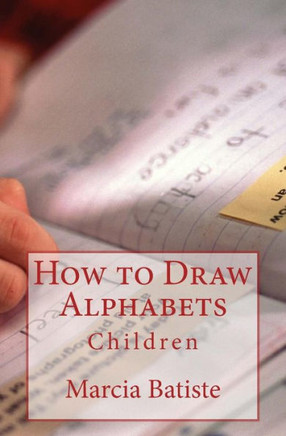 How to Draw Alphabets: Children