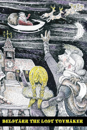 Belstarr The Lost Toymaker (Christmas 2014)