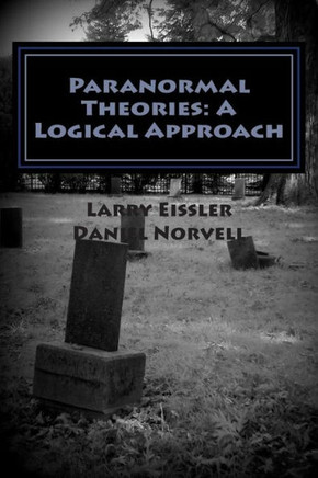 Paranormal Theories: A Logical Approach
