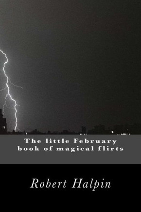 The little February book of magical flirts
